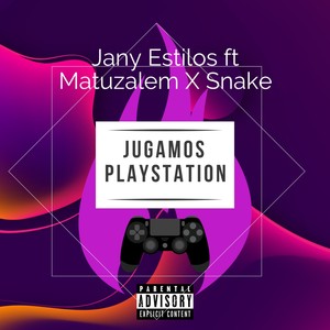 Jugamos Playstation (Explicit)