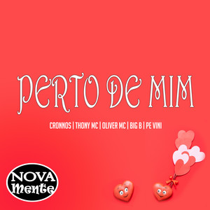 Perto de Mim (Explicit)