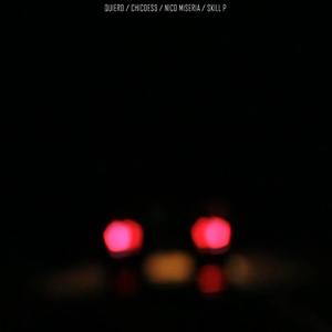 Quiero (feat. Nico Miseria & Skill P) (Explicit)