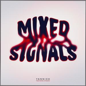 Mixed Signals (Explicit)