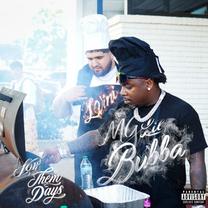 For Them Days (Explicit)