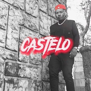 Castelo (Explicit)
