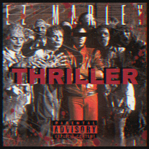 Thriller (Explicit)