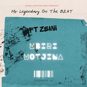 Mbiri Motjina (feat. Zemii)