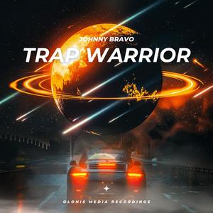 Trap Warrior (feat. John Bravo)