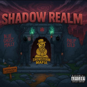 Shadow realm (feat. Philip cold) (Explicit)