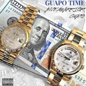 Guapo Time (Explicit)