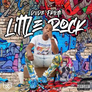 Dude from Little Rock (Explicit)