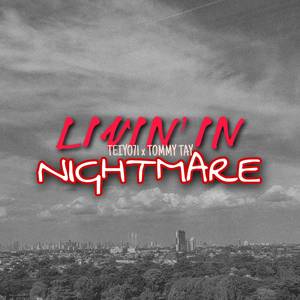 Livin' in Nightmare