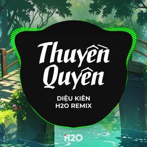 Thuyền Quyên (Remix)