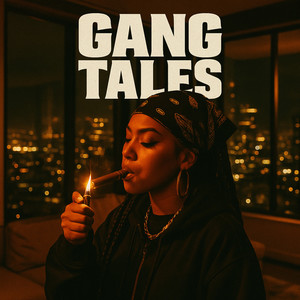 Gang Tales