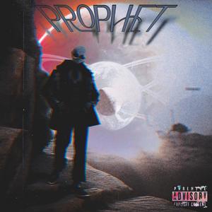 Prophet (Explicit)