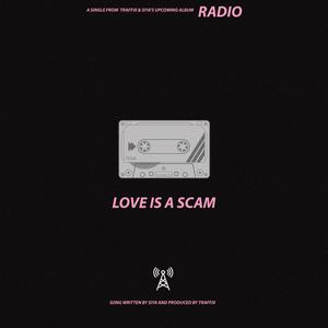 Love Is A Scam