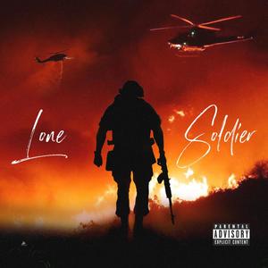 Lone Soldier (Explicit)