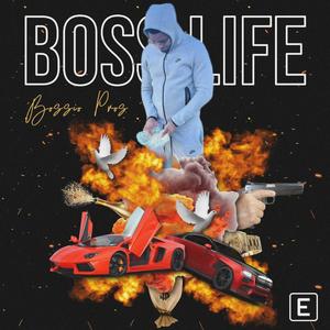 BossLife (Explicit)