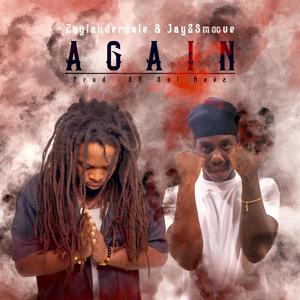 Again (feat. Jay2Smoove) [Explicit]