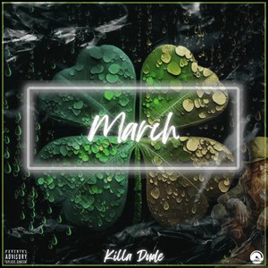 March (Explicit)