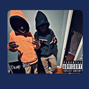 Trap shit (Explicit)