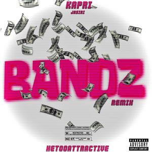 BANDZ (PrinceMix|Explicit)