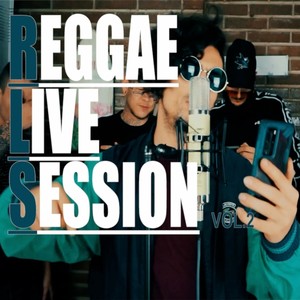Reggae Live Session, Vol. 2 (Explicit)