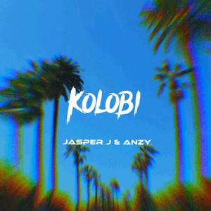Kolobi (feat. Anzy) (Explicit)