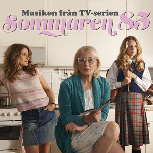 Sommaren 85 (Musiken från TV-serien)