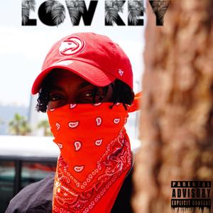 Low Key (Explicit)