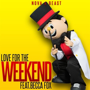 Love for the Weekend (feat. Becca Fox)