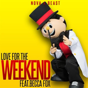 Love for the Weekend(feat. Becca Fox)