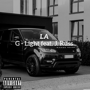 LA(feat. Jruss) (Explicit)