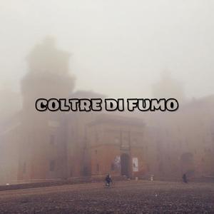 COLTRE DI FUMO (feat. Cavo) [Explicit]