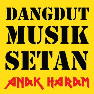 Musik Setan (EfanEvanEpan Remix Dangdut Version)