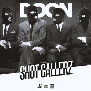 Shot Callerz (Explicit)