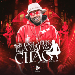 SE TOCA O FUNK ELA VAI NO CHÃO (Explicit)