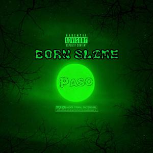 Born slime (Explicit)