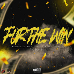 For the Win (Explicit)