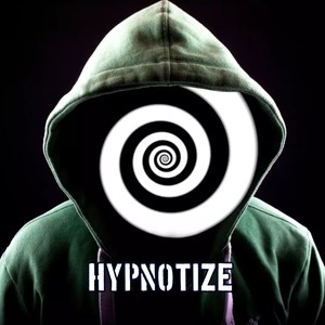 Hypnotize