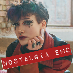 Nostalgia Emo (Explicit)