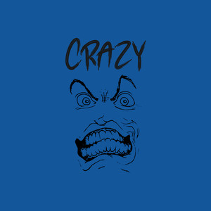 Crazy