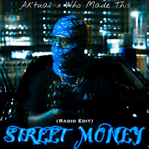 Street Money (Radio Edit)