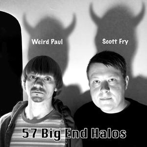 57 Big End Halos (Explicit)