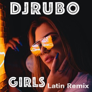 Girls (Remix)