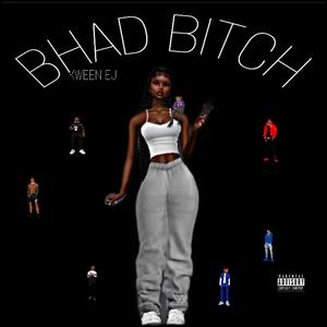 Bhad ***** (Explicit)