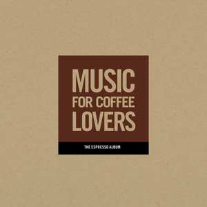 Music for Coffee Lovers