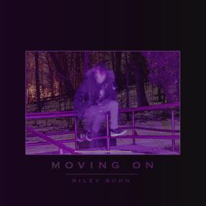 Moving On (Explicit)