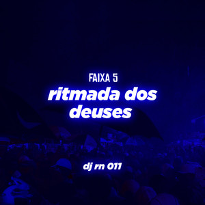 Ritmada dos Deuses automotivo (Explicit)