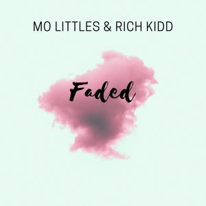 Faded(feat. Rich Kidd) (Explicit)