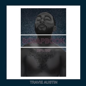 Scrapbook (Deluxe Edition) [Explicit]