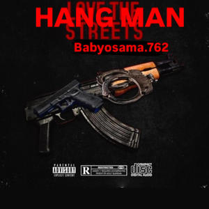 HANG MAN (Explicit)