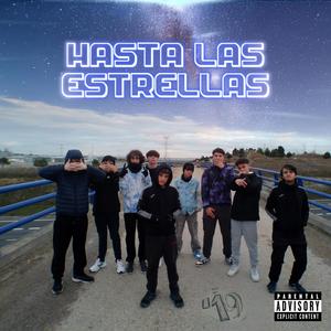 Hasta Las Estrellas (Explicit)